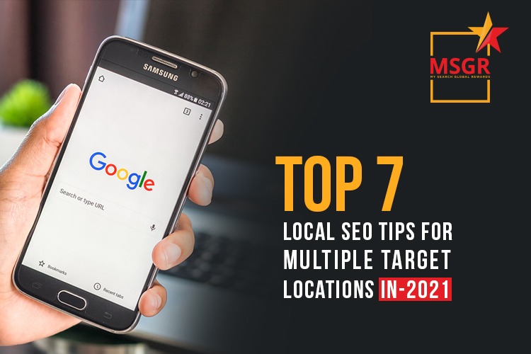 Top 7 Local SEO Tips For Multiple Target Locations